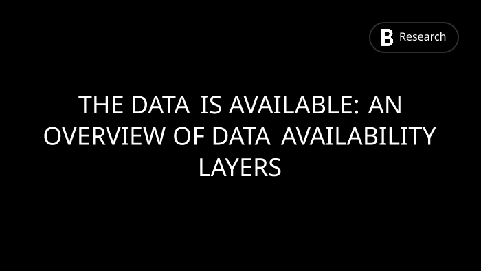 The Data Is Available: An Overview of Data Availability Layers ...